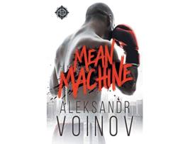 Livro Mean Machine de Aleksandr Voinov (Inglês)