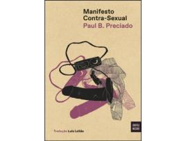 Livro Manifesto Contra-Sexual de Paul B Preciado