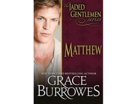 Livro Matthew The Jaded Gentlemen de Grace Burrowes (Inglês)