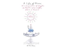 Livro A Life of Olson a Sequence of Glyphs on Points of his life work and times de Ed Sanders (Inglês)