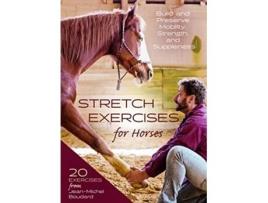 Livro Stretch Exercises for Horses de Jean-Michel Boudard (Inglês - Capa Dura)