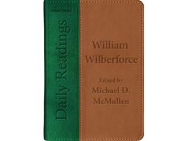 Livro Daily Readings – William Wilberforce de Michael D Mcmullen e William Wilberforce (Inglês)