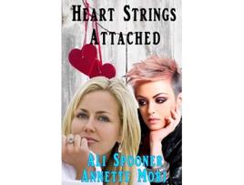 Livro Heart Strings Attached Trophy Wives Club Continuation de Ali Spooner Annette Mori (Inglês)