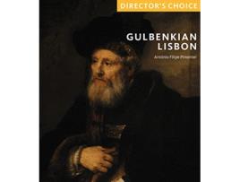 Livro Calouste Gulbenkian Museum de Anto´Nio Filipe Pimentel (Inglês)