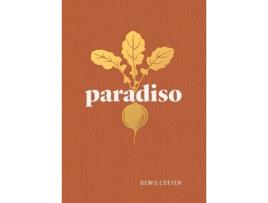 Livro Paradiso de Denis Cotter (Inglês - Capa Dura)