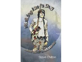 Livro Walking Keefs Dog Other Short Stories de STEVE CHILTON (Inglês)