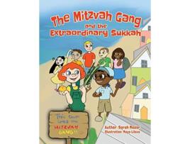 Livro The Mitzvah Gang and the Extraordinary Sukkah Jewish Holiday Books for Children de Sarah Mazor (Inglês)