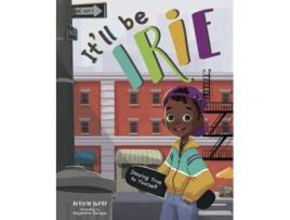 Livro Itll Be Irie de Donn Swaby (Inglês - Capa Dura)