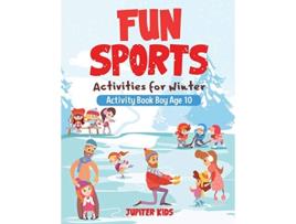 Livro Fun Sports Activities for Winter Activity Book Boy Age 10 de Jupiter Kids (Inglês)