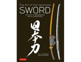 Livro The Art of the Japanese Sword de Yoshindo Yoshihara, Leon Kapp et al. (Inglês - Capa Dura)