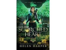 Livro Scorched Heart The Firebrand Series de Helen Harper (Inglês)