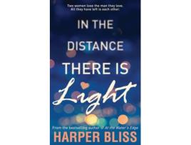 Livro In the Distance There Is Light de Harper Bliss (Inglês)