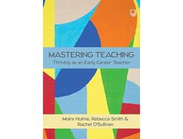 Livro Mastering Teaching Thriving as an Early Career Teacher de Franz X Kerschbaum (Alemão - Capa Dura)