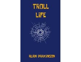 Livro Troll Life de Alan Parkinson (Inglês)