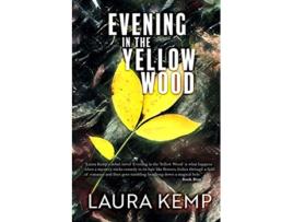 Livro Evening in the Yellow Wood de Laura Kemp (Inglês)
