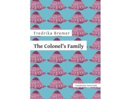 Livro The Colonels Family de Fredrika Bremer (Inglês)