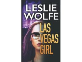 Livro Las Vegas Girl Baxter Holt de Leslie Wolfe (Inglês)