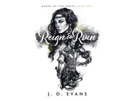 Livro Reign Ruin Mages of the Wheel de J D Evans (Inglês)