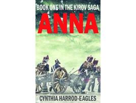 Livro Anna Book One of the Kirov Trilogy de Cynthia HarrodEagles (Inglês)