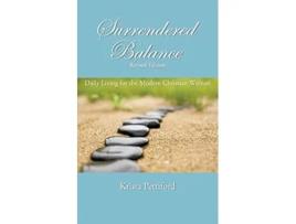 Livro Surrendered Balance Daily Living for the Modern Christian Woman de Krista Pettiford (Inglês)