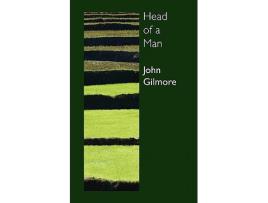 Livro Head of a Man Reality Street Narrative de John Gilmore (Inglês)