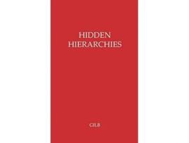 Livro Hidden Hierarchies The Professions and Government de Corinne Lathrop Gilb Unknown (Inglês - Capa Dura)