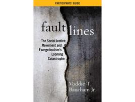 Livro Fault Lines Participants Guide de Voddie T Baucham Jr (Inglês)
