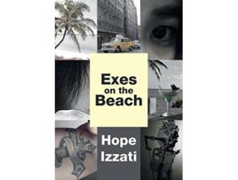 Livro Exes on the Beach de Hope Izzati (Inglês)