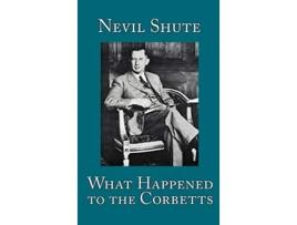 Livro What Happened to the Corbetts de Nevil Shute (Inglês)
