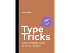 Livro Type Tricks Layout Design de Sofie Beier (Inglês)