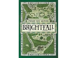 Livro Brightfall de Jaime Lee Moyer (Inglês)