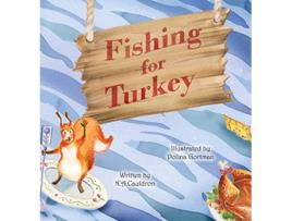 Livro Fishing for Turkey de NA Cauldron (Inglês)