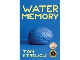 Livro Water Memory de Tom Strelich (Inglês)