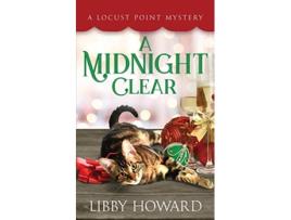 Livro A Midnight Clear Locust Point Mystery de Libby Howard (Inglês)