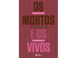 Livro Mortos e Os Vivos Uma Introducao Ao Espiritismo Em Portugues do Brasil de Reginaldo Prandi (Português do Brasil)