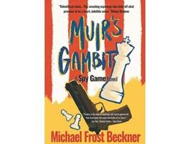 Livro Muirs Gambit The Epic Spy Game Origin Story The Aiken Trilogy de Michael Frost Beckner (Inglês - Capa Dura)