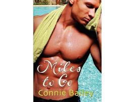 Livro Miles to Go de Connie Bailey (Inglês)