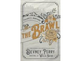 Livro The Brawl Calamity Montana de Willa Nash e Devney Perry (Inglês)