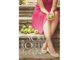 Livro As Calhoun de Nora Roberts (Português)