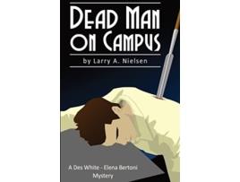 Livro Dead Man on Campus de Larry A Nielsen (Inglês)