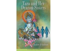 Livro Tara and Her Dragon Sisters A GARDEN OF JOY BOOK de Andrew DAmbrosi (Inglês)