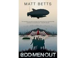 Livro Odd Men Out de Matt Betts (Inglês)