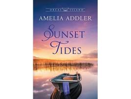 Livro Sunset Tides Orcas Island de Amelia Addler (Inglês)