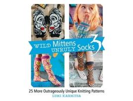 Livro Wild Mittens Unruly Socks 3 de Lumi Karmitsa (Inglês)