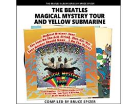 Livro Magical Mystery Tour and Yellow Submarine de Bruce Spizer (Inglês)
