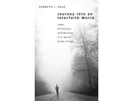 Livro Journey Into an Interfaith World de Kenneth L Vaux (Inglês)