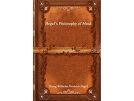 Livro Hegel’s Philosophy of Mind de Georg Wilhelm Friedrich Hegel (Inglês)