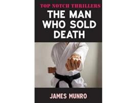 Livro The Man Who Sold Death de James Munro (Inglês)
