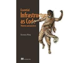 Livro Infrastructure as Code, Patterns and Practices With examples in Python and Terraform de Rosemary Wang (Inglês)