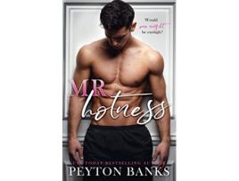 Livro Mr Hotness A BWWM Romance The Keith Brothers de Peyton Banks (Inglês)